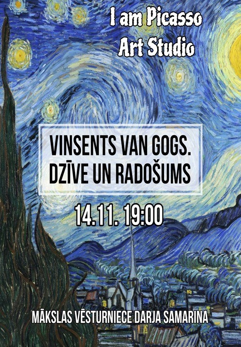 Pirkt biļetes Vinsents Van Gogs. Dzīve un radošums / Ван Гог. Жизнь и творчество Rīga, I am Picasso Art Studio Novembris 14