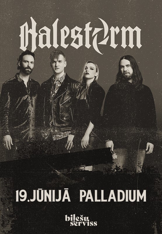 Pirkt biļetes Halestorm Rīga, Palladium Rīga Jūnijs 19