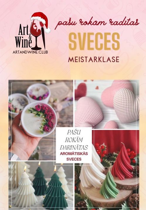 Pirkt biļetes Art and Wine radošā meistarklase: Pašu rokām darinātas aromātiskās sveces Rīga, Art and Wine studija Decembris 08