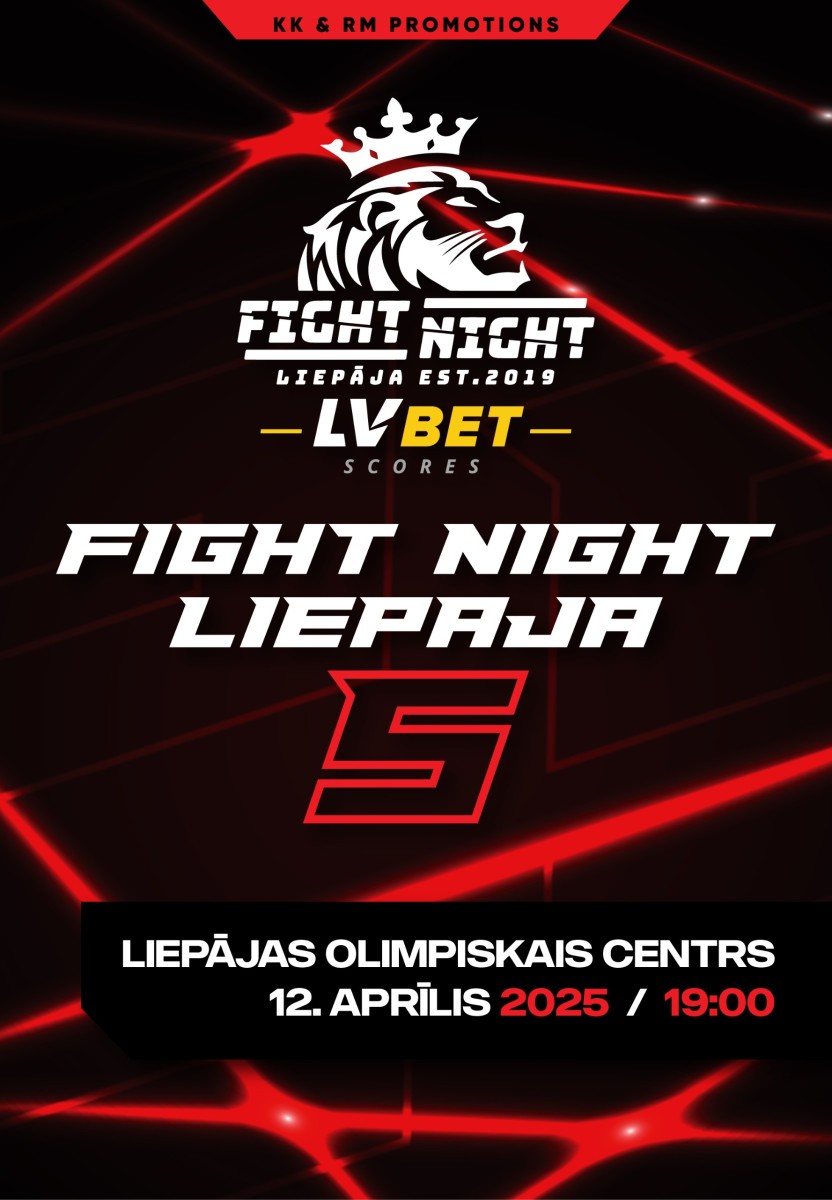 Pirkt biļetes LVBET Scores Fight Night Liepāja 5 Liepāja, Liepājas Olimpiskais centrs Aprīlis 12