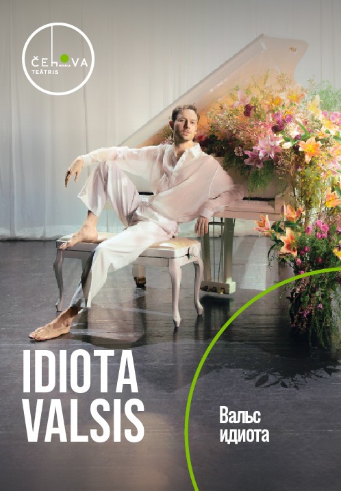 Buy tickets Idiota valsis / Вальс идиота Rīga,, Čehova Teātra Arkāde February 13