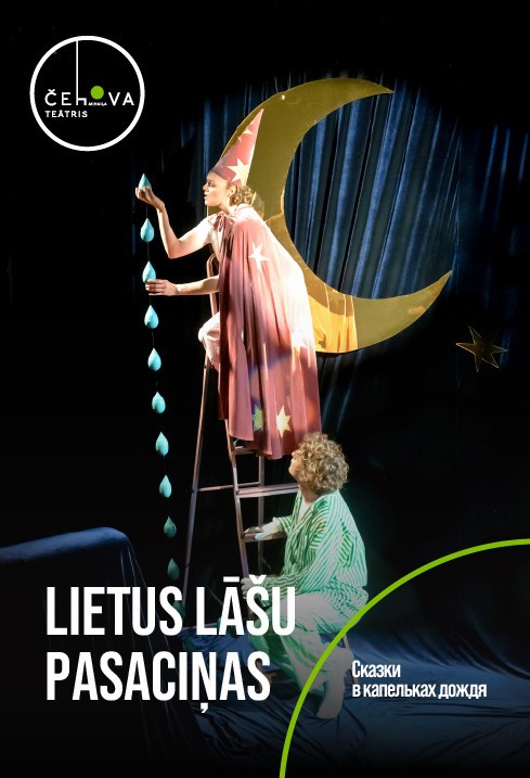 Buy tickets Lietus lāšu pasaciņas / Сказки в капельках дождя Rīga, Mihaila Čehova Rīgas Krievu teātris February 15