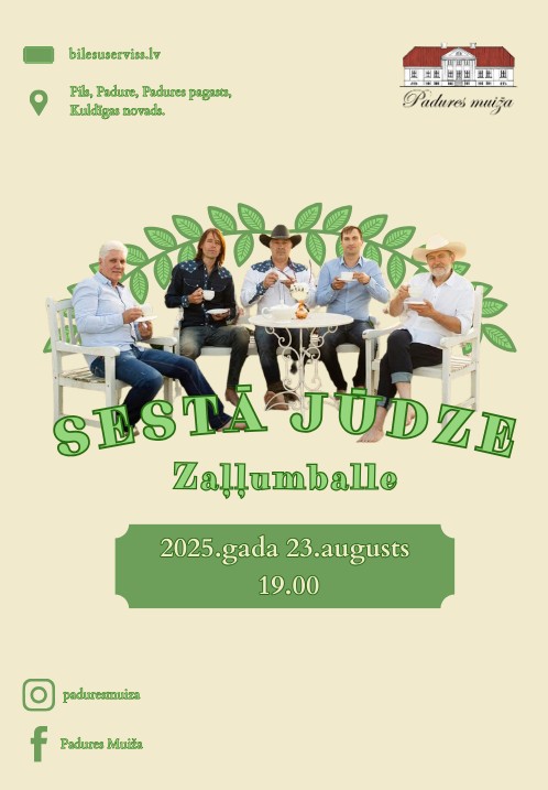 Pirkt biļetes Zaļumballe ar Sesto jūdzi Padure, Padures muiža Augusts 23