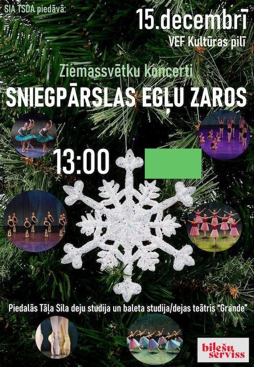 Buy tickets Ziemassvētku koncerti 'Sniegpārslas egļu zaros'. Rīga, VEF kultūras pils December 15