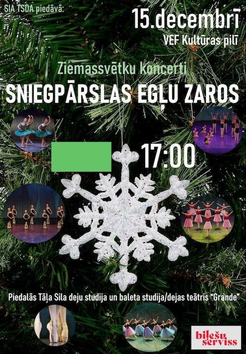 Buy tickets Ziemassvētku koncerti 'Sniegpārslas egļu zaros'. Rīga, VEF kultūras pils December 15