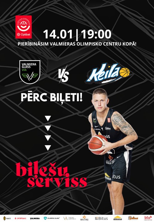 Pirkt biļetes VALMIERA GLASS VIA - Keila KK. Optibet Latvijas - Igaunijas basketbola līgas mājas spēle Valmiera, Valmieras Olimpiskais centrs Janvāris 14