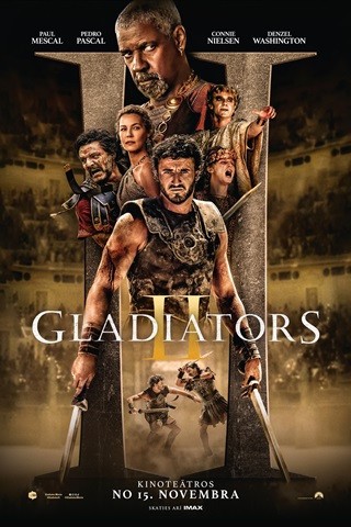 Pirkt biļetes Gladiators II Sigulda, KINO LORA, Sigulda Decembris 27