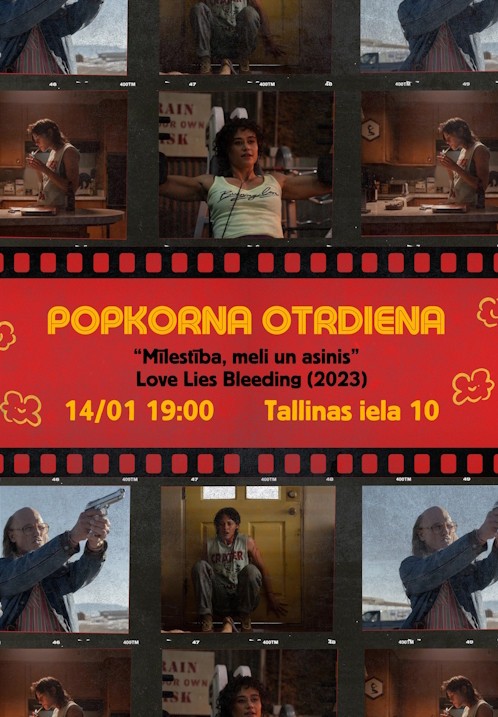 Pirkt biļetes Popkorna otrdienas. Mīlestība, meli un asinis Rīga,, Angārs Janvāris 14
