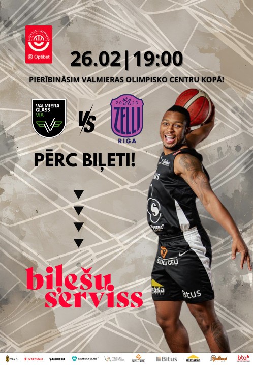 Buy tickets VALMIERA GLASS VIA - Rīgas Zeļļi. Optibet Latvijas-Igaunijas basketbola līga Valmiera, Valmieras Olimpiskais centrs February 26