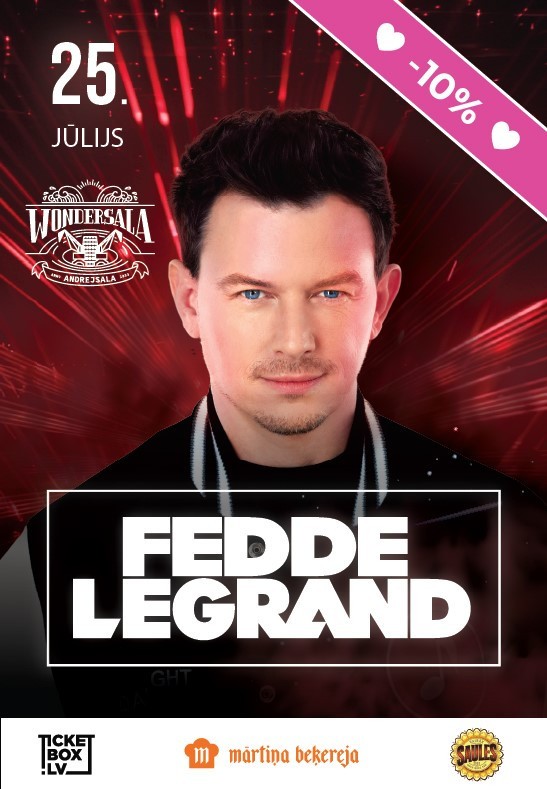 Pirkt biļetes Fedde Le Grand Rīga, Wondersala Jūlijs 25