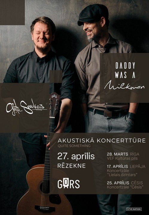 Buy tickets Daddy Was A Milkman akustiskā koncerttūre Quite Something Rēzekne, Latgales vēstniecība GORS April 27