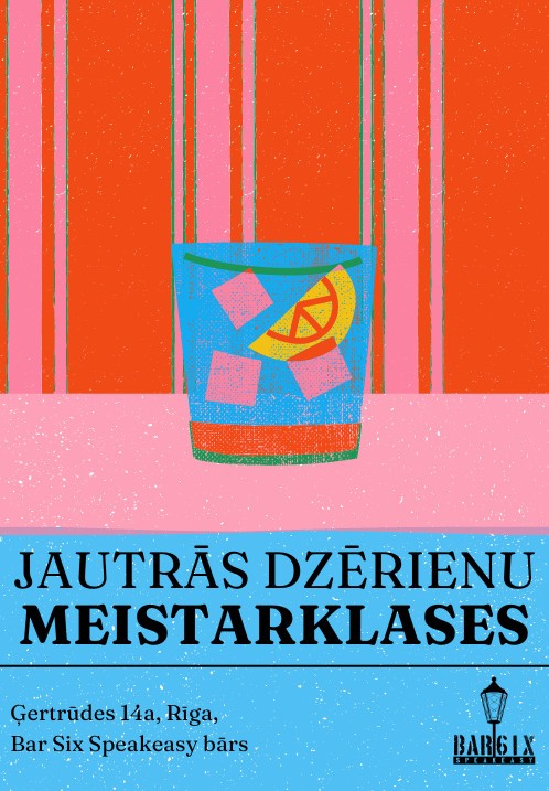 Pirkt biļetes Jautrās dzērienu meistarklases. Vienīgajā Rīgas Speakeasy bārā Rīga,, Bar 6ix Speakeasy Janvāris 31