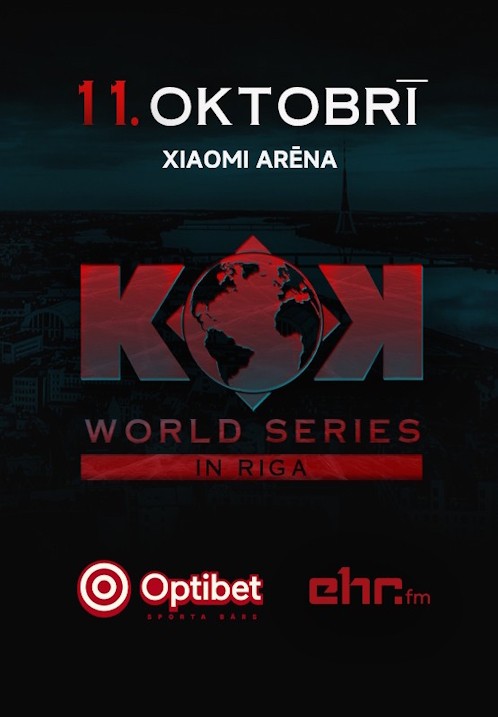 Pirkt biļetes Kok World Series Rīga, Xiaomi Arēna Oktobris 11