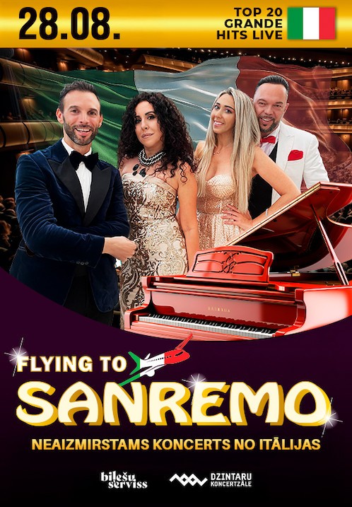 Pirkt biļetes Flying To Sanremo Jūrmala, Dzintaru koncertzāle, Jūrmala Augusts 28