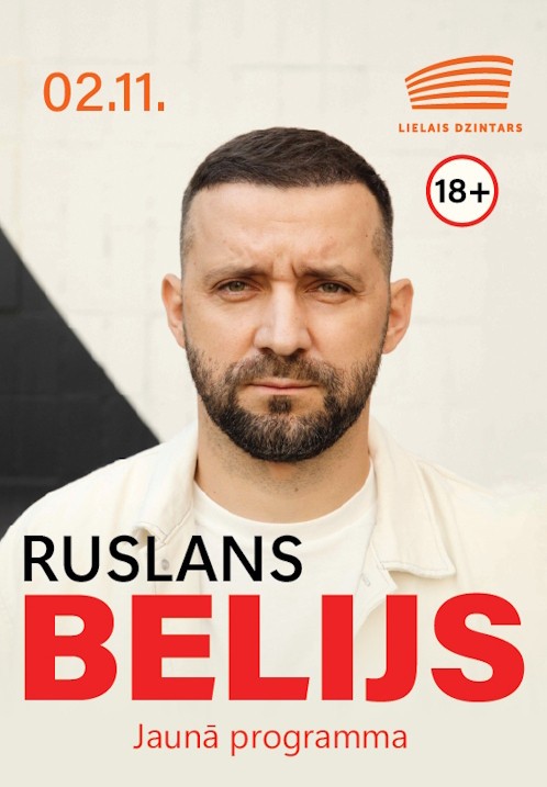 Pirkt biļetes Ruslan Bely. Jauna programma - Stand Up Liepāja, Lielais Dzintars, Liepāja Novembris 02