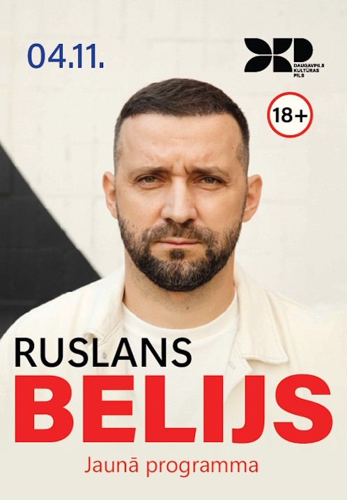 Pirkt biļetes Ruslan Bely. Jauna programma - Stand Up Daugavpils, Daugavpils Kultūras pils Novembris 04