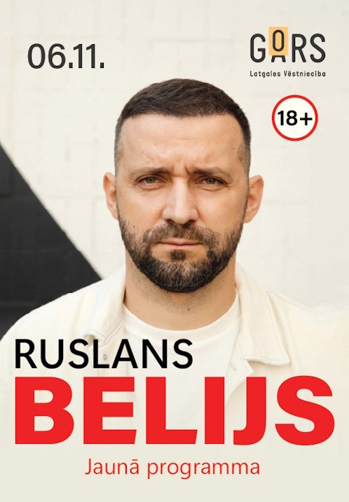 Pirkt biļetes Ruslan Bely. Jauna programma - Stand Up Rēzekne, Latgales vēstniecība GORS Novembris 06