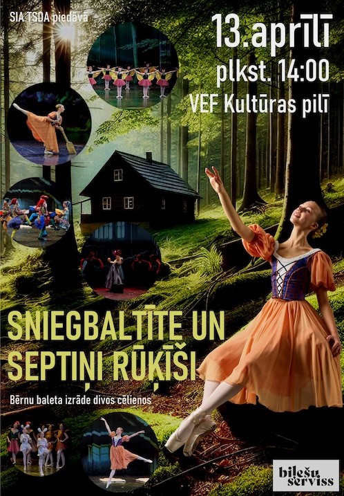 Buy tickets Bērnu baleta izrāde 'Sniegbaltīte un septiņi rūķīši' Rīga, VEF kultūras pils April 13