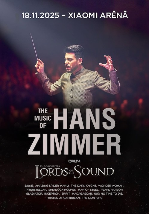 Pirkt biļetes Lords Of The Sound 'The Music of Hans Zimmer' Rīga, Xiaomi Arēna Novembris 18