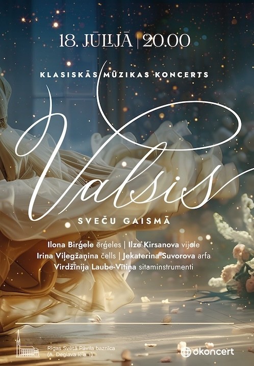 Buy tickets Valsis sveču gaismā. Klasiskās mūzikas ērģeļkoncerts Rīga, Rīgas Sv. Pāvila evaņģēliski luteriskā baznīca July 18