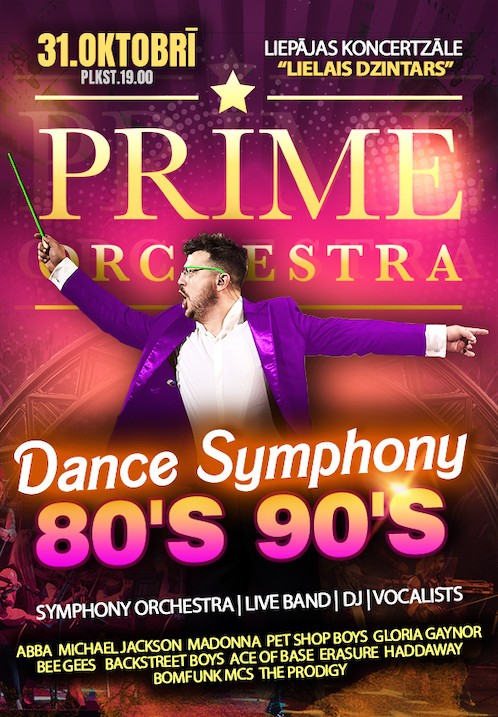 Pirkt biļetes Prime Orchestra. Dance Symphony 80s-90s Liepāja, Lielais Dzintars, Liepāja Oktobris 31