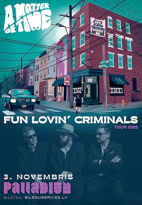 Pirkt biļetes Fun Lovin' Criminals Rīga, Palladium Rīga Novembris 03