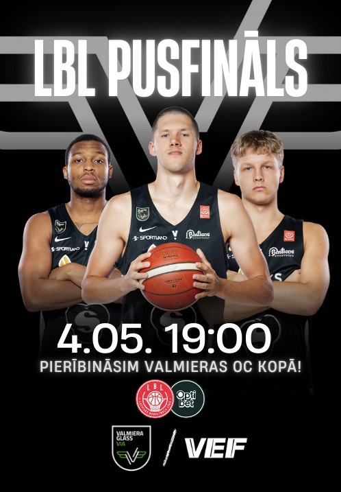 Pirkt biļetes Optibet Latvijas basketbola līgas pusfināls. VALMIERA GLASS VIA : VEF Rīga Valmiera, Valmieras Olimpiskais centrs Maijs 04