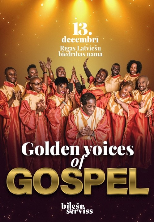 Pirkt biļetes Ziemassvētku koncerts. Golden voices of Gospel. Rīga, Rīgas Latviešu biedrības nams Decembris 13