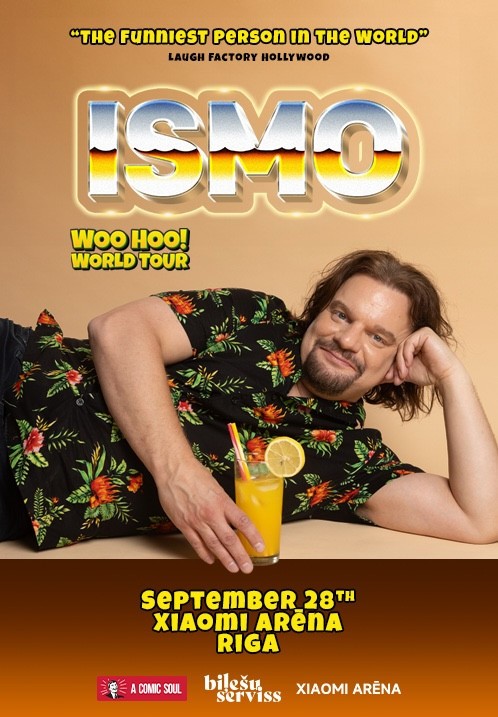 Pirkt biļetes ISMO | Whoo Hoo! | World Tour Rīga, Xiaomi Arēna Septembris 28