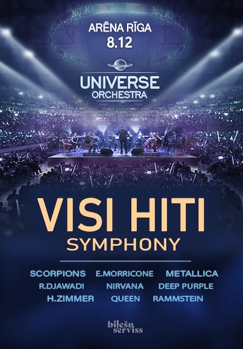 Pirkt biļetes Visi Hiti / Pasaules mūzikas šedevri. Universe Orchestra Rīga, Arēna Rīga Decembris 08