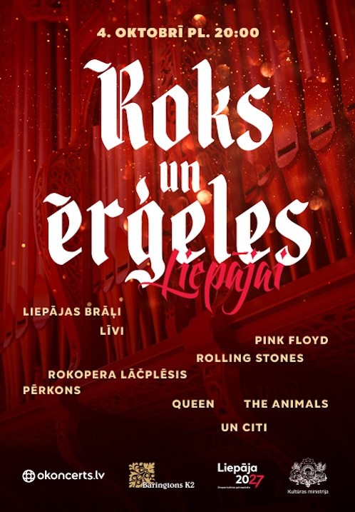Pirkt biļetes Roks un Ērģeles Liepājai Liepāja,, Liepājas Lutera Baznīca Oktobris 04