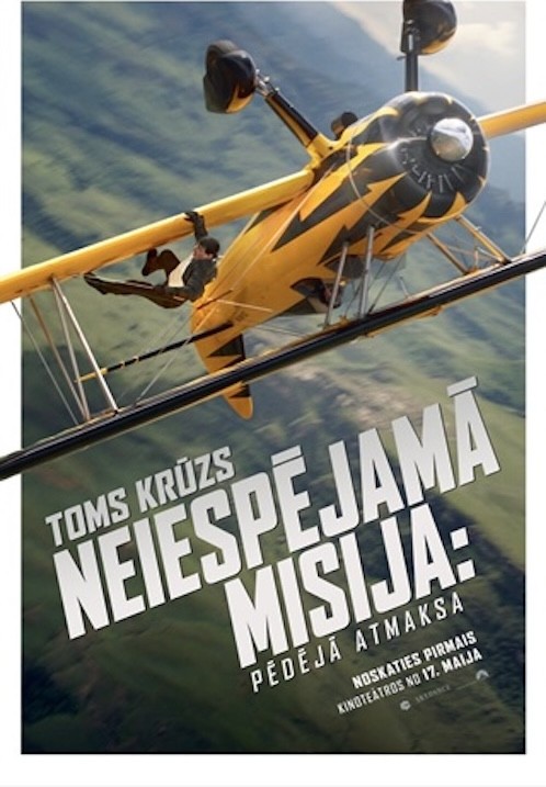 Pirkt biļetes Neiespējamā misija: Pēdējā atmaksa Sigulda, KINO LORA, Sigulda Jūnijs 08
