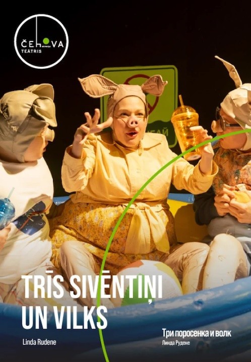 Buy tickets Trīs sivēntiņi un vilks / Три поросенка и волк Rīga, Mihaila Čehova Rīgas Krievu teātris October 21