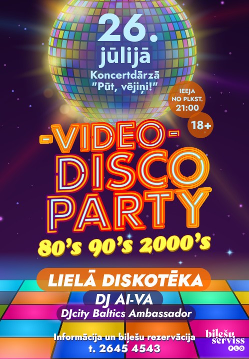 Pirkt biļetes Lielā retro diskotēka // Video disco party/80s 90s 2000s/ Liepāja, Koncertestrāde Pūt, Vējiņi! Jūlijs 26-27