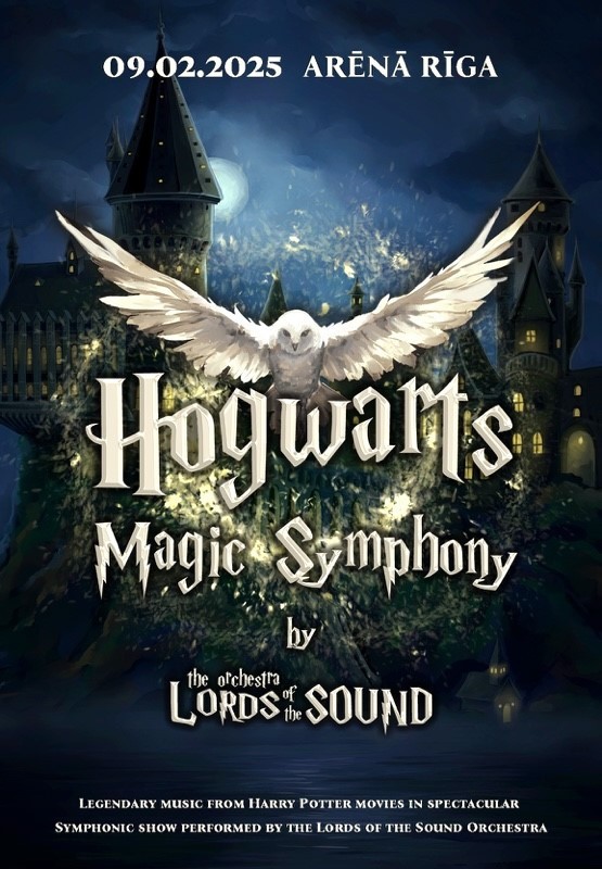 Pirkt biļetes Hogwarts Magic Symphony Rīga, Arēna Rīga Februāris 09
