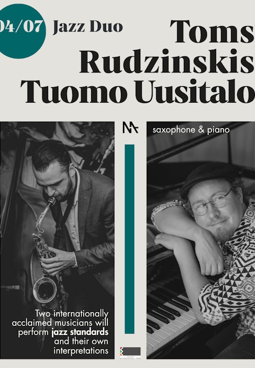 Pirkt biļetes Toms Rudzinskis & Tuomo Uusitalo | Jazz Duo Rīga,, MASA kultūrbārs Jūlijs 04