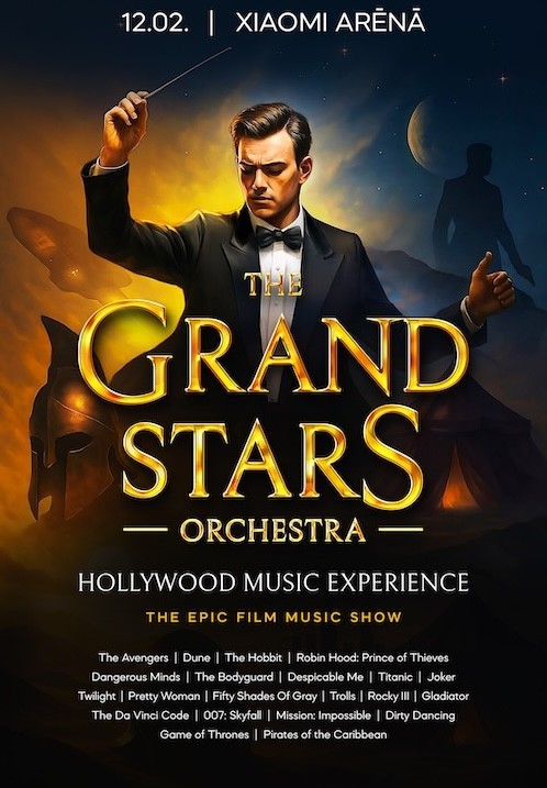 Pirkt biļetes The Grand Stars Orchestra 'Hollywood Music Experience' Rīga, Xiaomi Arēna Februāris 12