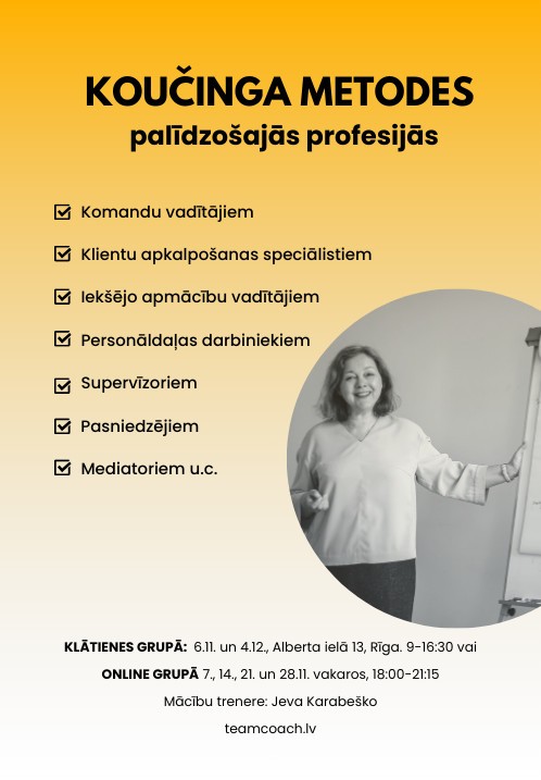 Купить билеты Koučinga metodes palīdzošajās profesijās Tiešraide/Online Rīga, Biļešu Serviss tiešsaiste Ноябрь 07-28