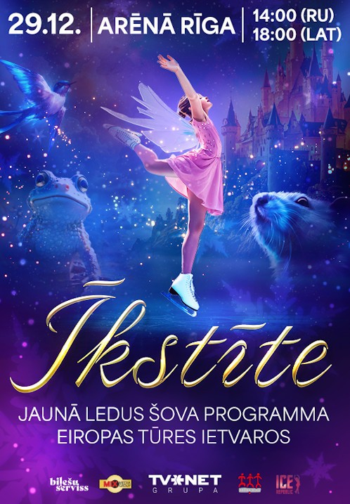 Pirkt biļetes Ledus šovs 'Īkstīte' latviešu valodā Rīga, Arēna Rīga Decembris 29