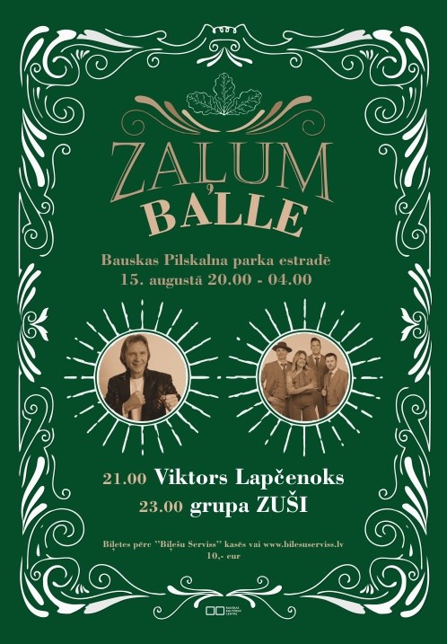 Pirkt biļetes Zaļumballe Bauska, Bauskas Pilskalna estrāde Augusts 15-16