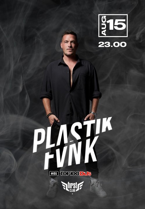 Pirkt biļetes #81 TOP100DJs at First club Rīga, First Club Augusts 15-16