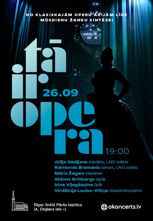 Pirkt biļetes Tā ir Opera. Jauna Programma Rīga, Rīgas Sv. Pāvila evaņģēliski luteriskā baznīca Septembris 26