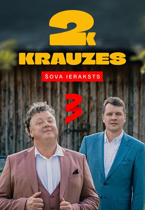 Pirkt biļetes Normāls TV3 vakara šovs 'Divi Krauzes' Rīga, Mūzikas nams Daile Septembris 16