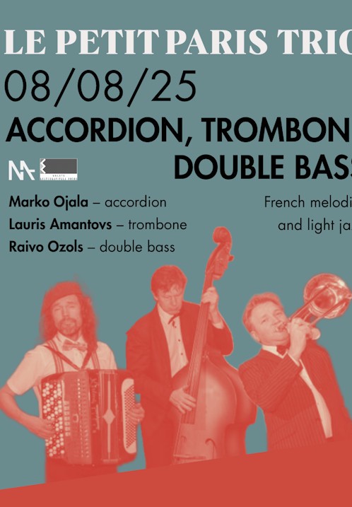 Pirkt biļetes Le Petit Paris Trio Rīga, MASA kultūrbārs Augusts 08