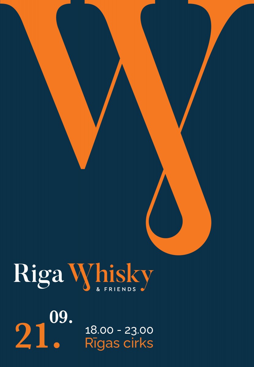 Pirkt biļetes Riga Whisky and Friends festival Rīga, Rīgas cirks Septembris 21