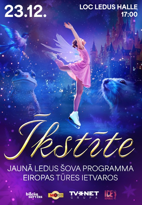 Pirkt biļetes Ledus šovs 'Īkstīte' latviešu valodā Liepāja, LOC Ledus halle Decembris 23