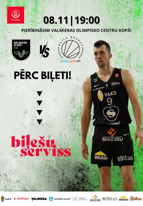 Pirkt biļetes VALMIERA GLASS VIA - Keila Coolbet (Igaunija). Optibet Latvijas - Igaunijas basketbola līgas mājas spēle Valmiera, Valmieras Olimpiskais centrs Novembris 08