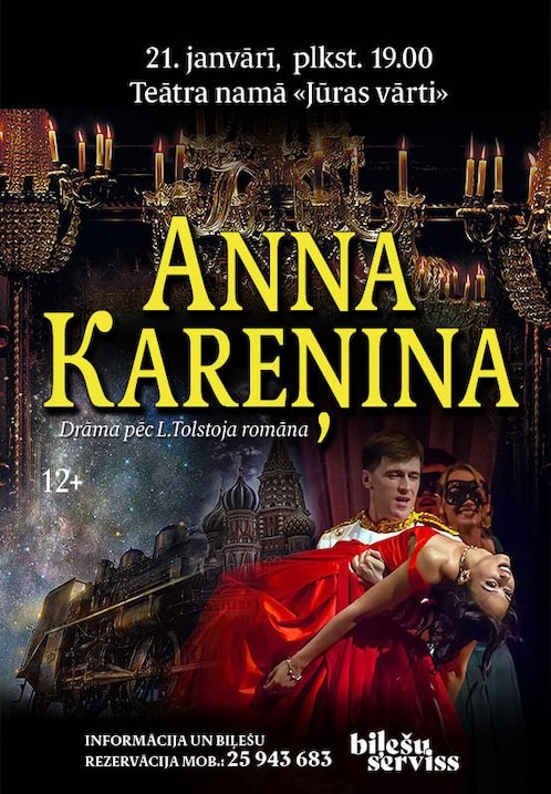 Pirkt biļetes Anna Karenina / Анна Каренина Ventspils, Teātra nams Jūras vārti, Ventspils Janvāris 21